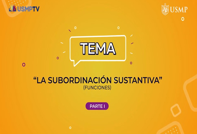 Capítulo N° 23 - La subordinación sustantiva parte III (funciones)/ El modernismo y la generación del 98 / Elementos de argumentación